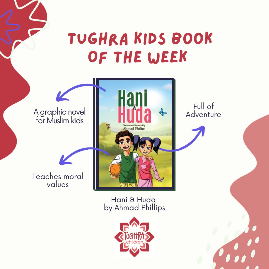 tughrabooks's tweet photo. A fun and educational graphic novel for Muslim kids! Hani & Huda are siblings who are filled with energy and a thirst to learn how to become better Muslims. Their loving parents guide them through their journey of learning about Islamic values and navigating school, friendships, and daily life.