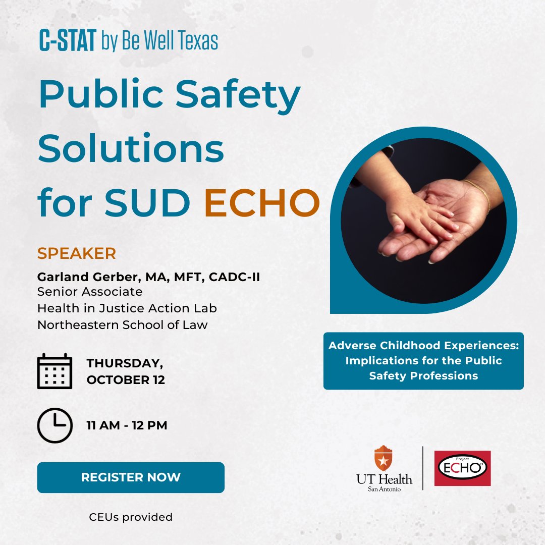 🚑 Calling all #PublicSafety Personnel! 🚓 Be sure to tune into this month's Public Safety #ProjectECHO to learn more about adverse childhood experiences. Join us and @GarlandGerber on Oct. 12th at 11 a.m. Register now! c-stat.uthscsa.edu/echo/public-sa…