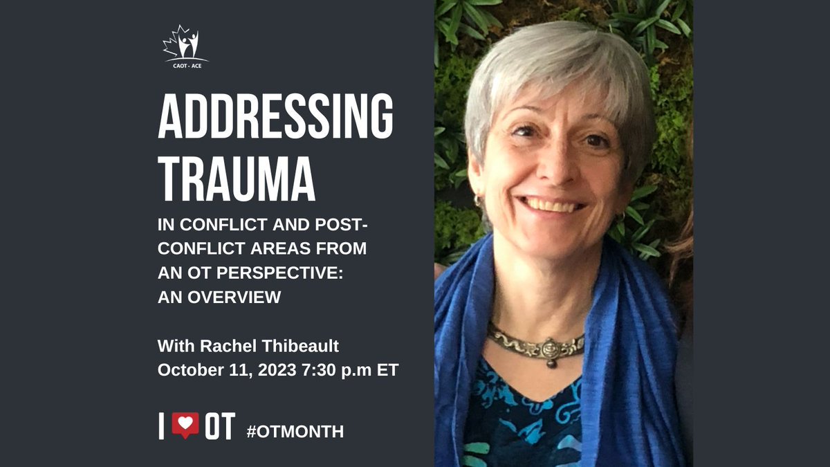 CAOT_ACE (@caot_ace) on Twitter photo Join us for this free OT Month event where Rachel Thibeault will share her experience working virtually with Ukrainian colleagues on the matter of trauma and coping skills.
October 11, 2023 7:30 p.m. ET
RSVP by email to networks@caot.ca
buff.ly/3PyH3mN
#OT365 #OTmonth Join us for this free OT Month event where Rachel Thibeault will share her experience working virtually with Ukrainian colleagues on the matter of trauma and coping skills.
October 11, 2023 7:30 p.m. ET
RSVP by email to networks@caot.ca
buff.ly/3PyH3mN
#OT365 #OTmonth