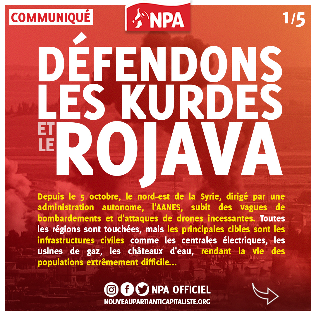 NPA_antica's tweet photo. #DefendRojava
📢Défendons les Kurdes et le Rojava !
Communiqué du NPA 👇
https://t.co/e9KPXzR7UC
Depuis le 5 octobre, le nord-est de la Syrie subit des vagues de bombardements et d'attaques de drones incessantes. Les principales cibles sont les infrastructures civiles
Thread 1/5 https://t.co/d85HKYye6v