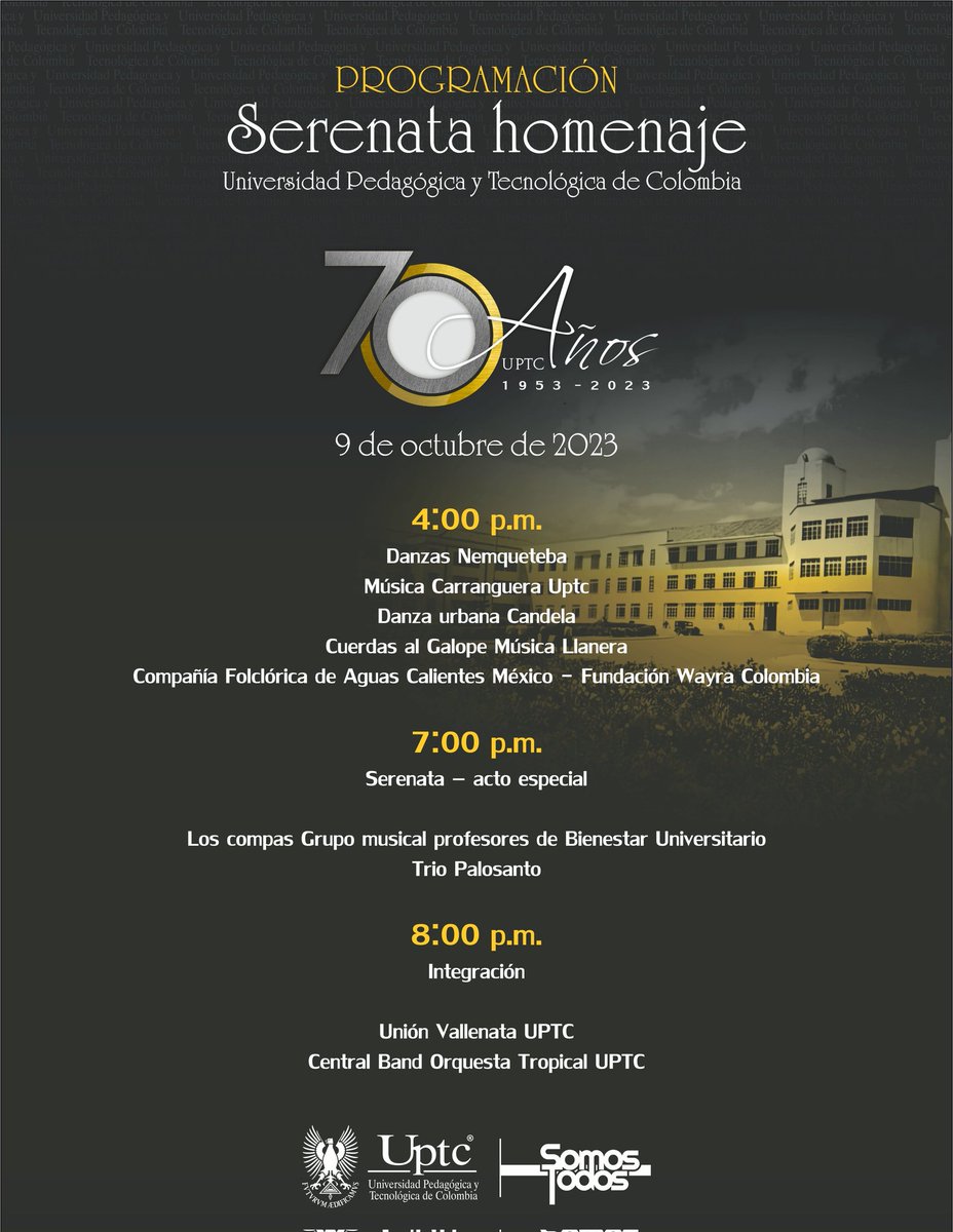 ELDIARIOBOYACA's tweet image. #AgendaED / así será la programación de esta tarde noche para la familia educativa #upetecista en el primer día de celebración de los setenta años de historia de la universidad más grande de Boyacá. 

#UPTC70Años 

Imagen: @UPTCoficial.