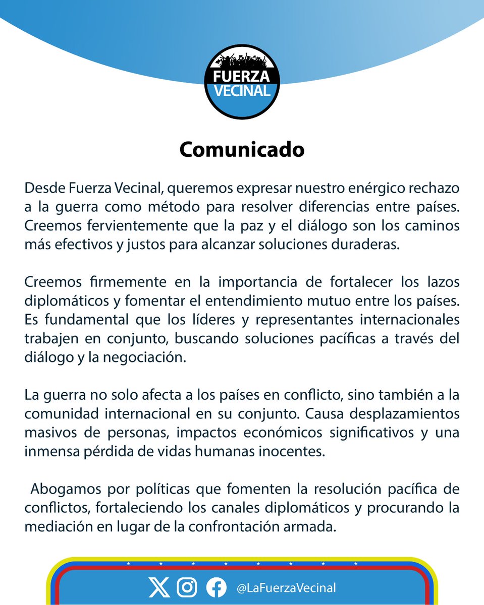 lafuerzavecinal's tweet photo. Desde Fuerza Vecinal queremos expresar nuestro enérgico rechazo a la guerra como método para resolver diferencias entre países. Creemos fervientemente que la paz y el diálogo son los caminos más efectivos y justos para alcanzar soluciones duraderas.

⚪️⚫️🔵 https://t.co/Ud8BQVWxch