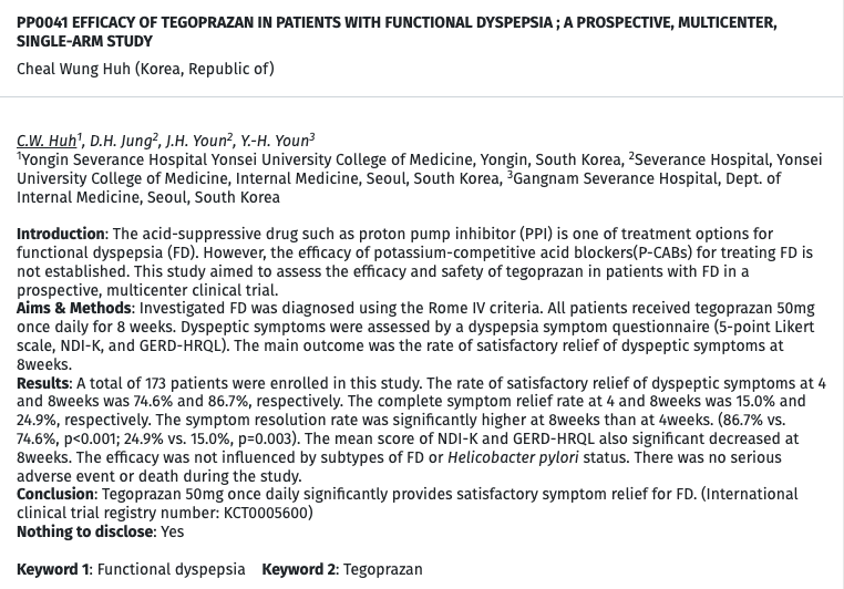 My Fav #UEGWeek abstract: 🇰🇷 Korean #FunctionalDyspepsia Research using #Tegoprazan, a #PCAB
173 👫
The symptom resolution rate was significantly higher at 8weeks than at 4weeks. (86.7% vs. 74.6%, p<0.001; 24.9% vs. 15.0%, p=0.003).

#GITwitter #DGBI #FGID #MedTwitter