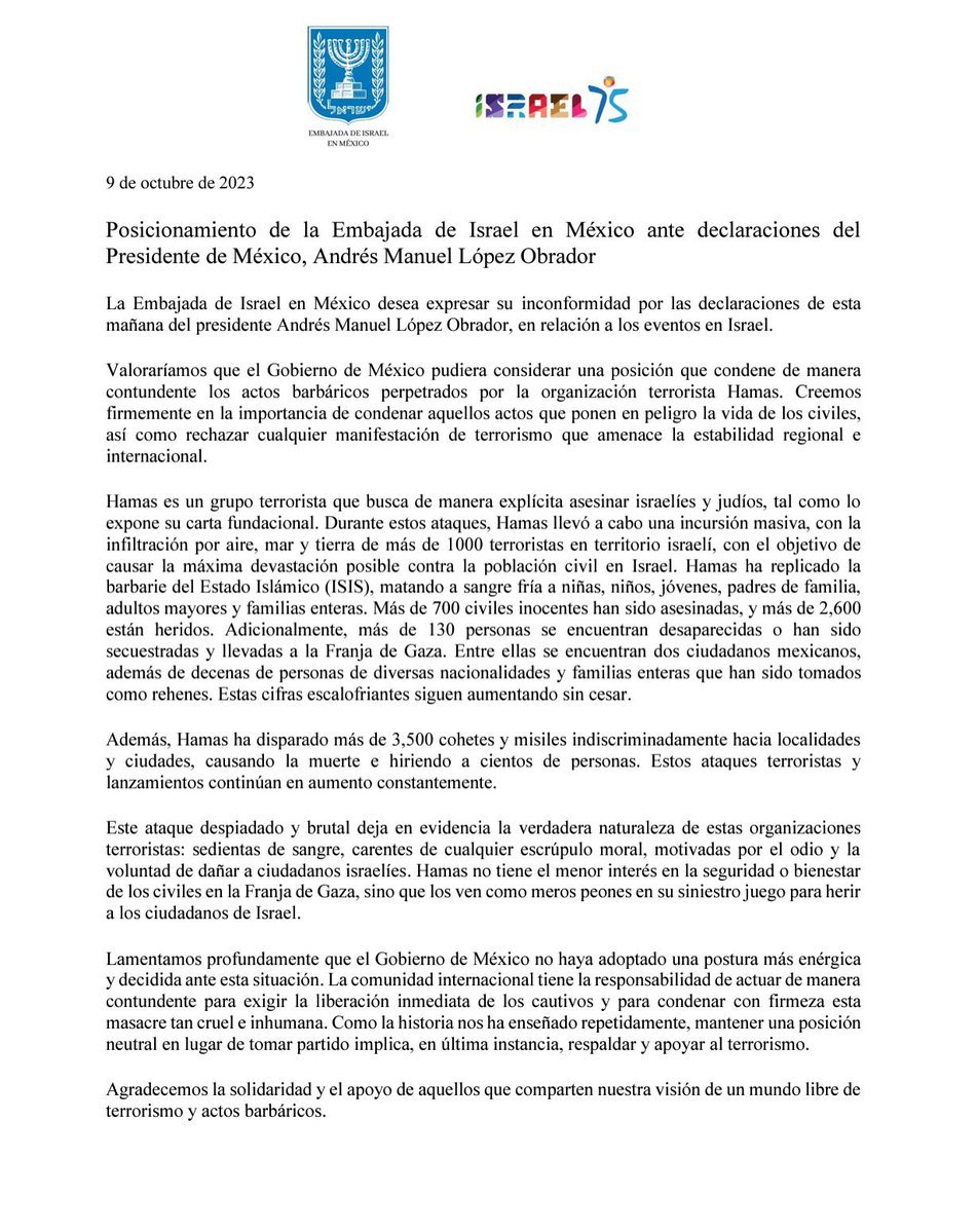 MLopezSanMartin's tweet photo. La dura respuesta de la Embajada de Israel a AMLO tras no condenar los ataques de Hamás:

"Mantener una posición neutral en lugar de tomar partido implica, en última instancia, respaldar y apoyar al terrorismo" https://t.co/iInjPh32aN