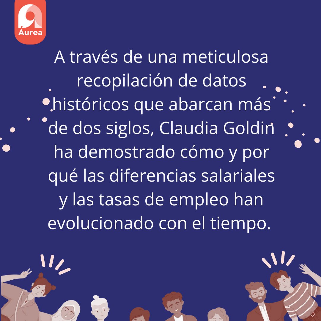Hoy celebramos a #ClaudiaGoldin, quien ha hecho historia como la tercera mujer en ganar el Premio Nobel de Economía.