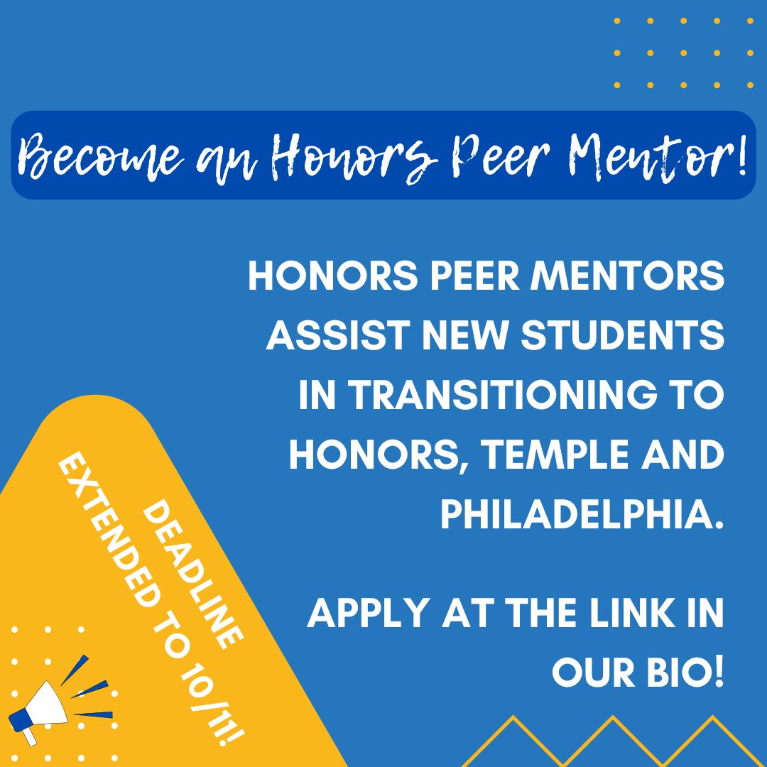 The application deadline to be an Honors Peer Mentor has been extended to this Wednesday, October 11!