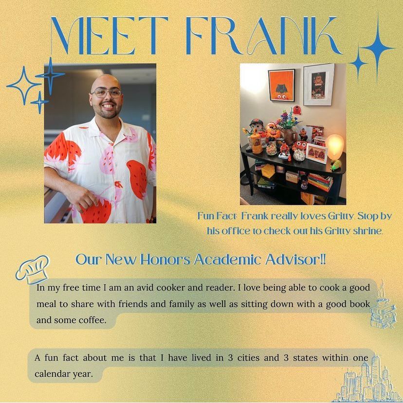 We're excited to welcome our new Honors Academic Advisor Frank Ur!