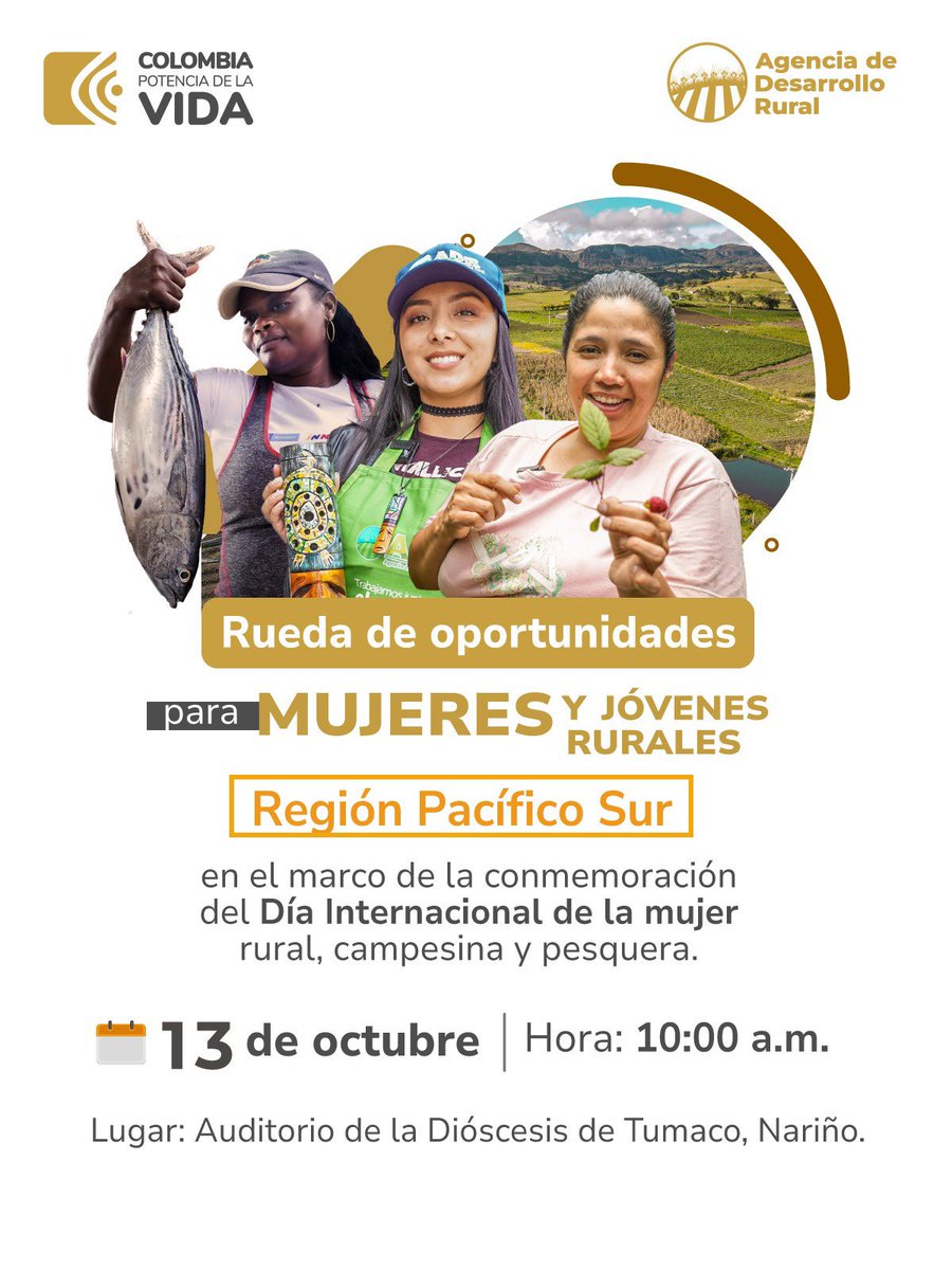 ADR_Colombia's tweet photo. En conmemoración del “Día Internacional de la Mujer Rural, Campesina y Pesquera”, realizaremos una Rueda de Oportunidades para oferentes y demandantes de programas, proyectos e iniciativas que contribuyen al desarrollo rural integral y sostenible del Pacífico Sur. 
¡Te esperemos! https://t.co/kcnzYlMY3d