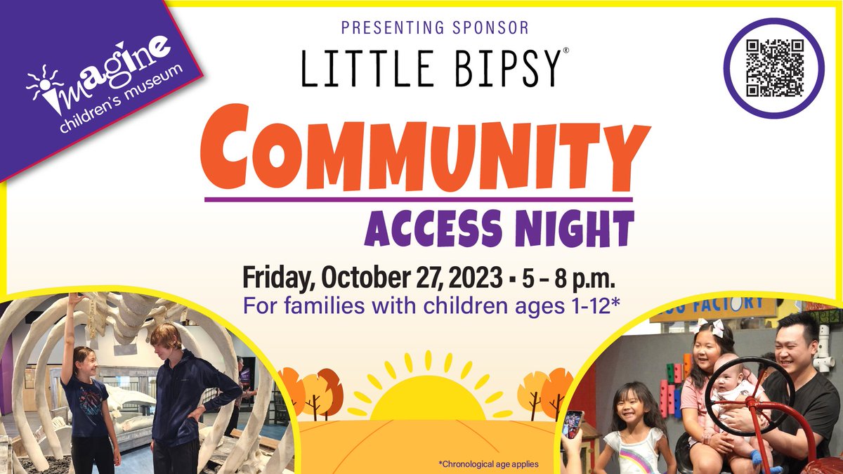 🗓 Mark your calendar for October 27: 5-8 p.m. for our next Community Access Night – an event for all families with children ages 1-12* to come together to play, explore & discover. Presenting Sponsor: LITTLE BIPSY Admission is free! *Chronological age applies