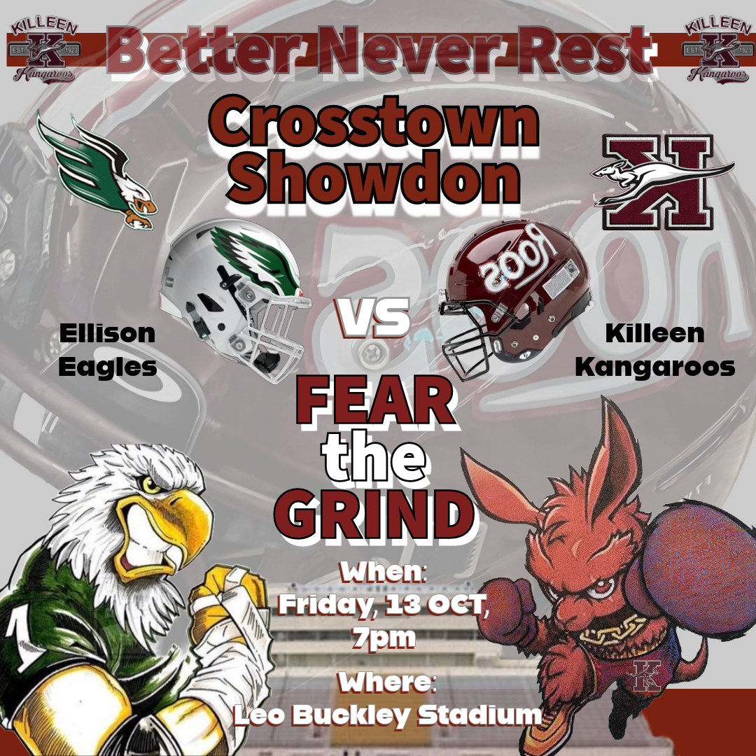 All right <a href="/KHSRoos/">Killeen High School</a> family It's Time for the Crosstown Showdown!!! Bring that 🔥 this Friday, and support <a href="/KHSRoosFootball/">Killeen Kangaroos FB</a> getting back into their winning ways! <a href="/KHSLadyRooBball/">Killeen Lady Roo Basketball</a> <a href="/KangarooTrack/">KHS Track & XC</a> <a href="/RooBaseball/">KHS Baseball</a> <a href="/KHSLadyRoosTF/">Killeen Lady Roos Track & Field</a> <a href="/RRBB_KHS/">Killeen Runnin Roos Basketball</a> <a href="/khsladyroovball/">Killeen High School Volleyball Team</a> <a href="/KHSRooTennis/">KHS ROO TENNIS</a> <a href="/coachsadler/">Josh Sadler</a>