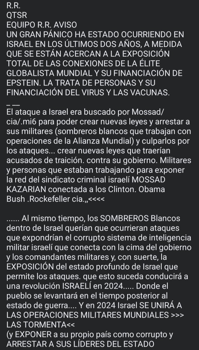 SIUKRA12's tweet photo. R.R.
QTSR
EQUIPO R.R. AVISO
UN GRAN PÁNICO HA ESTADO OCURRIENDO EN ISRAEL EN LOS ÚLTIMOS DOS AÑOS, A MEDIDA QUE SE ESTÁN ACERCAN A LA EXPOSICIÓN TOTAL DE LAS CONEXIONES DE LA ÉLITE GLOBALISTA MUNDIAL Y SU FINANCIACIÓN DE EPSTEIN. LA TRATA DE PERSONAS Y SU FINANCIACIÓN DEL VIRUS https://t.co/UKXrrRceOr