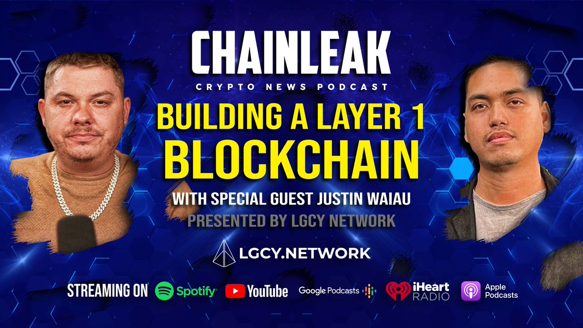 Joshuwa's tweet photo. On the next #ChainLeakPodcast 🎙

Building A Layer 1 Blockchain

With special guest @WaiauJustin
Presented by @LGCYNetwork

Next Monday: 10/16/23 ⏳️

#RT $LGCY #LGCYPartner
https://t.co/OVigZFU4SB https://t.co/KrYEhVSgZm