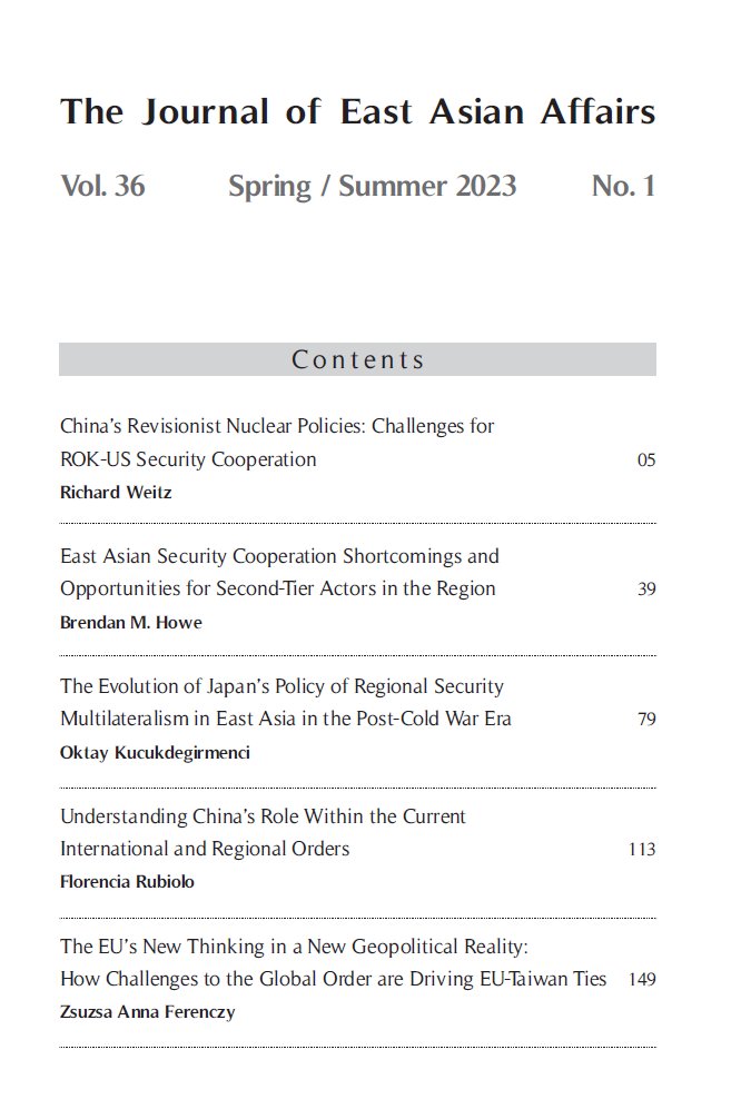 *Please share widely* New issue of free-to-access Journal of East Asian Affairs @JOEAA_INSS, the English-language journal of South Korea’s Institute for National Security Strategy (INSS). It’s the first with Sukhee Han as INSS’s new president, and Mason Richey (Hankuk University…