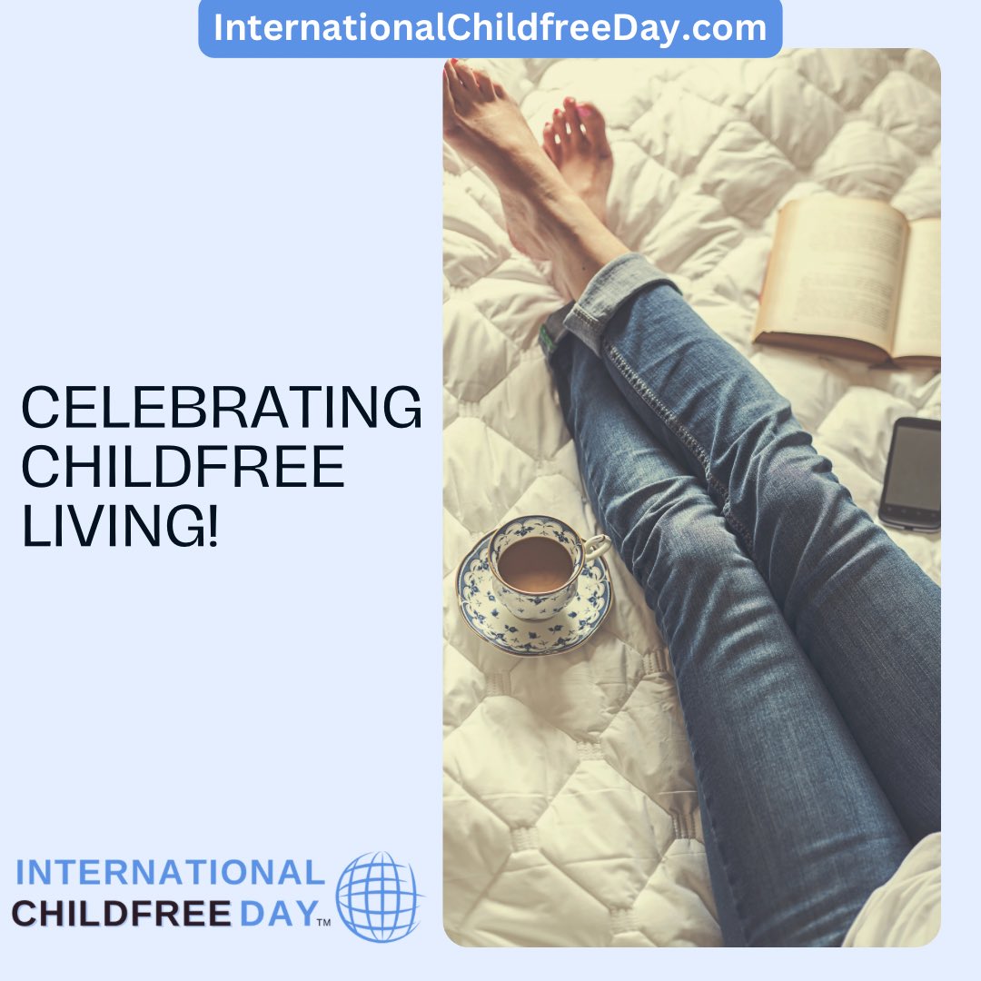 Dedicated to living life on your terms! 

InternationalChildfreeDay.com