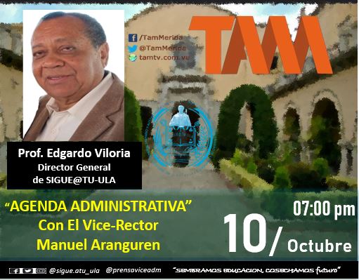 MalcoRangel's tweet photo. Ese Martes #10Octubre estará el Prof. Edgardo Viloria, Director General del Sindicato (SIGUE@TU-ULA) de la @ULA_Venezuela 

Conversando con el Vice-Rector Administrativo Prof. Manuel Aranguren, en "Agenda Administrativa" por @TamMerida a las 07:00 p.m. 

Imperdible entrevista!! https://t.co/1R5S6I5px3
