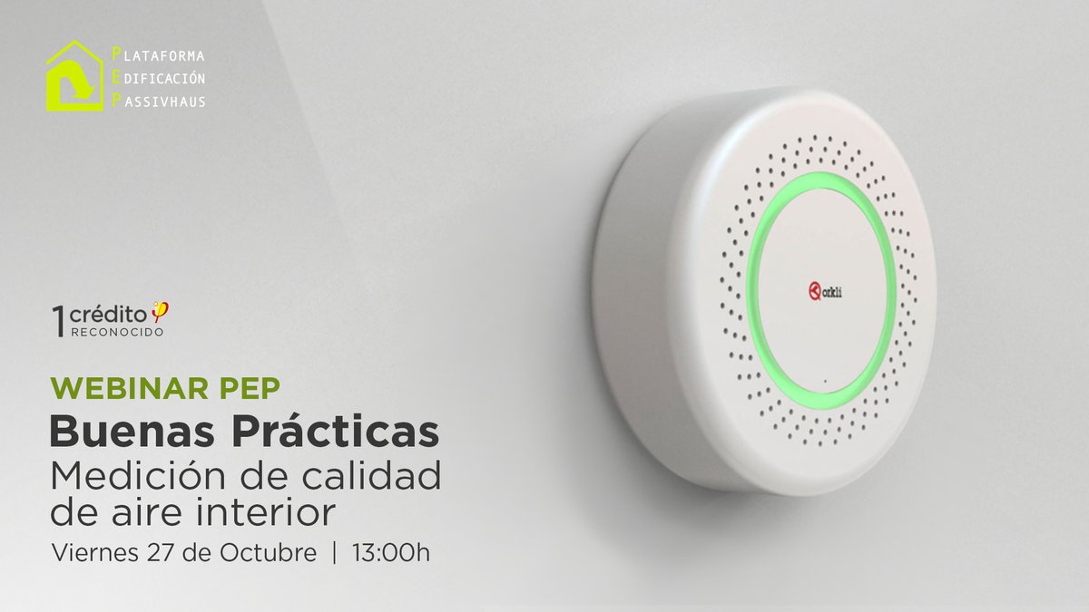 Nuevo webinar de buenas prácticas sobre "Medición de la #calidaddelaire interior" 🌬️, tema importante que afecta a nuestra #salud 🩺. Aprende todos los detalles sobre su diseño en proyectos #Passivhaus

Te esperamos en los viernes de #buenasprácticas ! 
👉 ow.ly/TQqb50PUvAP