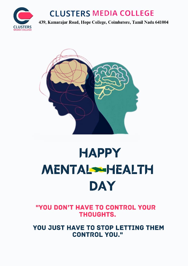 let's break the silence and stigma around the mental health 

#clustersmediacollege #mentalhealthmatters
#prioritizementalhealth
#Bekind #smallsteps #youarestrong