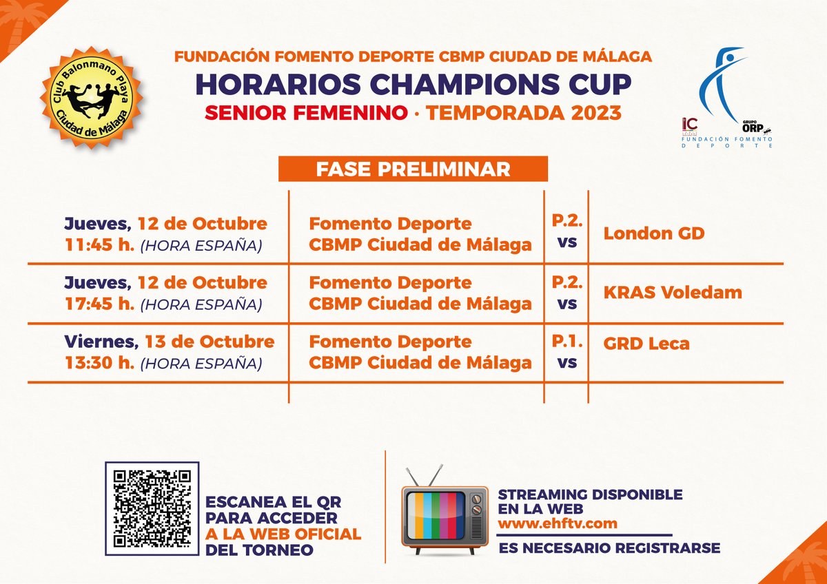 cbmpciudemalaga's tweet photo. 🗓️ #EHFChampionsCup 2023 | Conoce los horarios de los primeros partidos

¡Comenzamos el jueves 12 de octubre! 

ℹ️ https://t.co/mLkVl70EbH

📺 https://t.co/jaI4UDXmgw (Necesario registro)

#SienteBalonmanoPlaya 🏖️ https://t.co/xiUJ4DNv9h