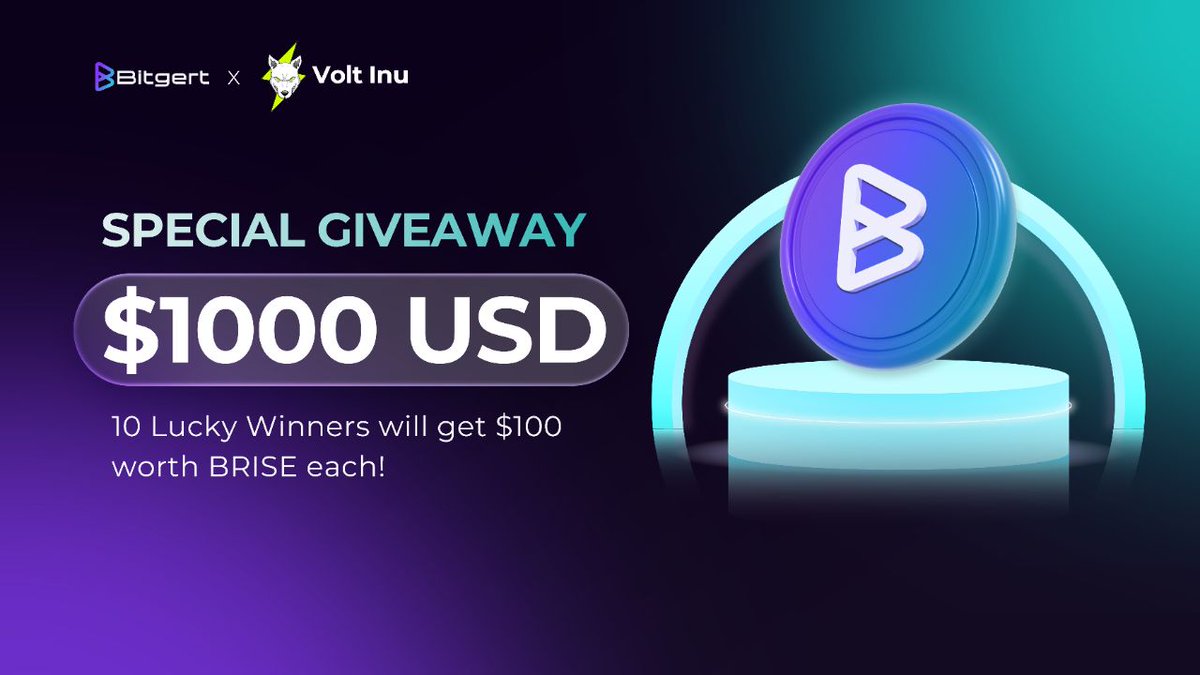 Bitgert - $BRISE (@bitgertbrise) on Twitter photo 🎉 Participate in our strategic giveaway contest with <a href="/VoltInuOfficial/">Volt Inu ⚡️</a> !
🎁 To enter, follow these simple steps:
1️⃣ Follow <a href="/bitgertbrise/">Bitgert - $BRISE</a> and <a href="/VoltInuOfficial/">Volt Inu ⚡️</a>
2️⃣ Join our Telegram group: t.me/bitgertbrise
3️⃣ Retweet this post and tag your friends.
4️⃣ Comment your 🎉 Participate in our strategic giveaway contest with <a href="/VoltInuOfficial/">Volt Inu ⚡️</a> !
🎁 To enter, follow these simple steps:
1️⃣ Follow <a href="/bitgertbrise/">Bitgert - $BRISE</a> and <a href="/VoltInuOfficial/">Volt Inu ⚡️</a>
2️⃣ Join our Telegram group: t.me/bitgertbrise
3️⃣ Retweet this post and tag your friends.
4️⃣ Comment your