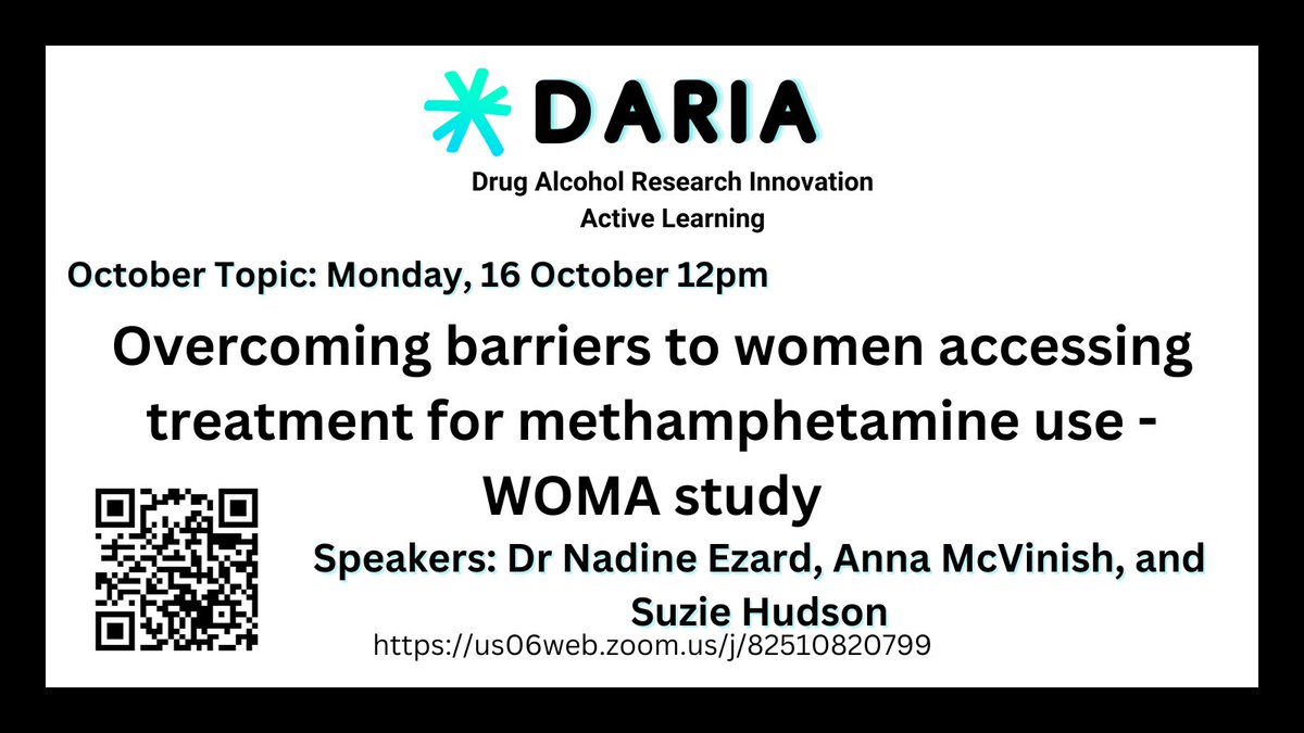 JOIN THE CONVERSATION MONDAY 16th OCTOBER 12PM Topic: Overcoming Barriers to Women Accessing Treatment for Methamphetamine Use - WOMA Study Panel: Dr Nadine Ezard, Anna McVinish, and Suzie Hudson Watch via: us06web.zoom.us/j/82510820799