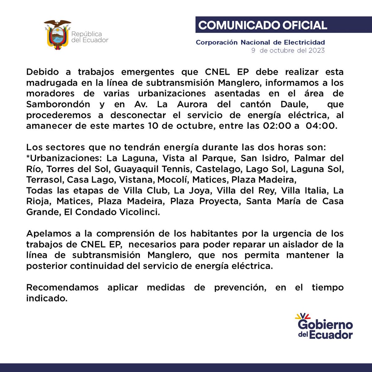 CNEL_EP's tweet photo. #ATENCIÓN | Informamos a nuestros clientes de los cantones #Daule y #Samborondón sobre trabajos emergentes que se efectuarán la madrugada de este martes 10 de octubre, de 02:00 a 04:00. https://t.co/AIMeBvqoAf