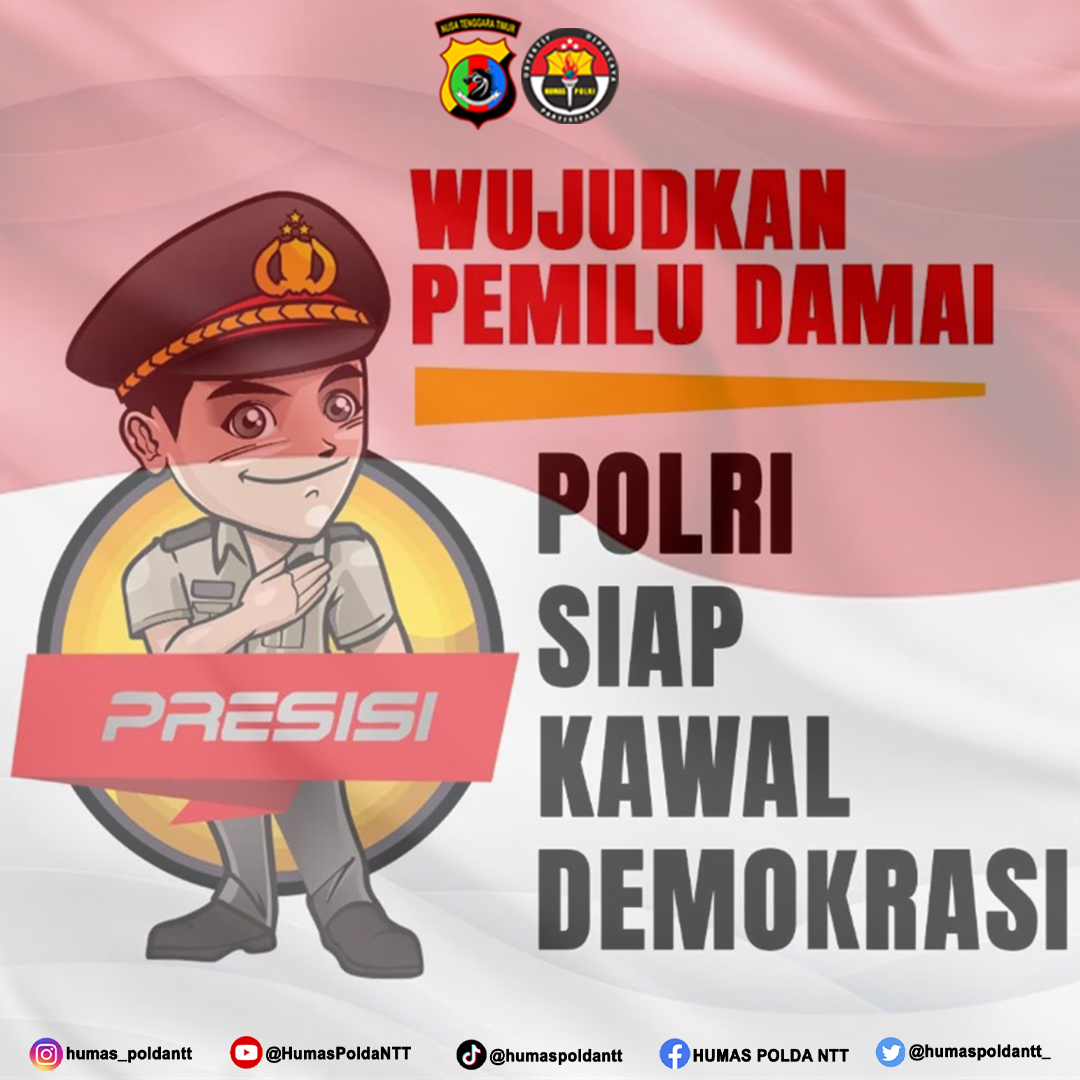 humas_polda_ntt's tweet photo. Sobat Humas Polri
Wujudkan Pemilu Damai
Polri Siap Kawal Demokrasi
.
.
#divhumaspolri #polripresisi #poldantt #polisikasih #polriuntuknegeri #stopsebarhoax #sinergitasmenjagakamtibmasdengankasih https://t.co/xqcwFbrPbX