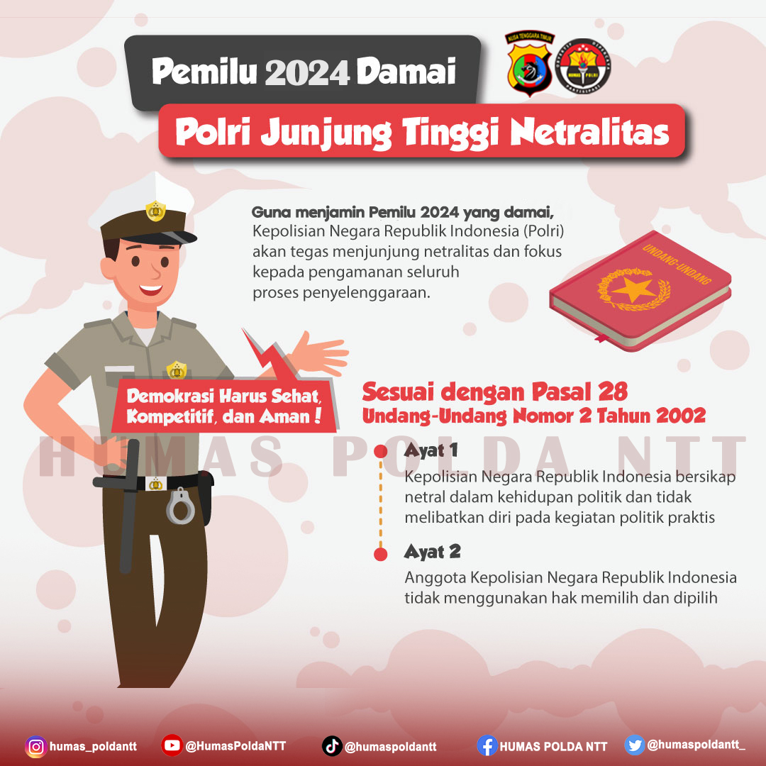 humas_polda_ntt's tweet photo. Sobat Humas Polri
Wujudkan Pemilu Damai
Polri Siap Kawal Demokrasi Mewujudkan Pemilu 2024 Damai Polri Junjung Tinggi Netralitas
.
.
#divhumaspolri #polripresisi #poldantt #polisikasih #polriuntuknegeri #stopsebarhoax #sinergitasmenjagakamtibmasdengankasih https://t.co/dqhLpH2wIH