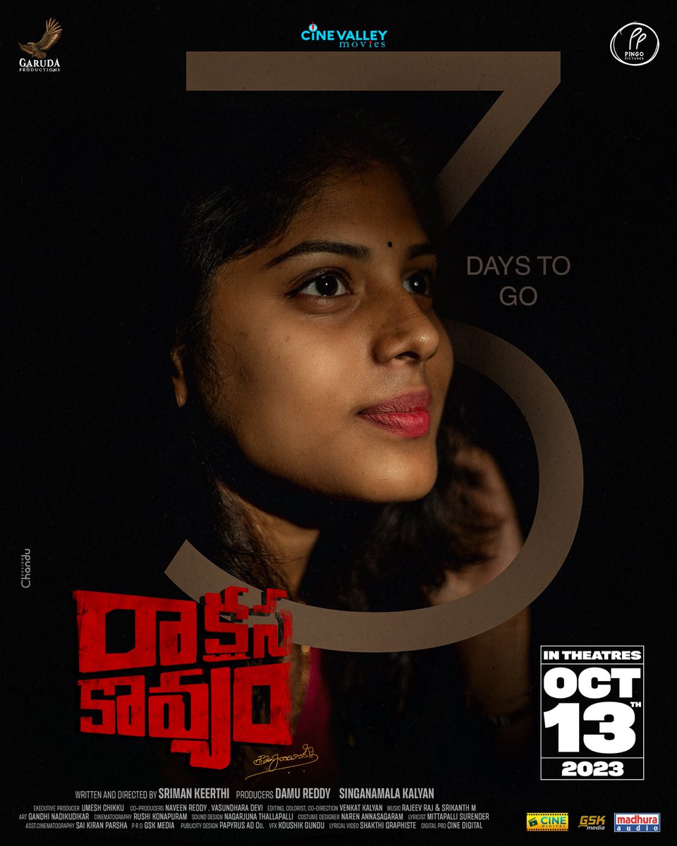 damukosnam's tweet photo. Just 3️⃣-Days To Go Monsters are arriving in your Nearest theaters.

 #RaakshasaKaavyam In Cinemas from Oct 13th 🥁🥳

 #GarudaProductions
 #PingoPictures 
#CinevalleyMovies

@abhainaveen @daya4feb @SrimanKeerthi @damukosnam @AnveshMichael @MadhuraAudio https://t.co/cKHuctT7Up