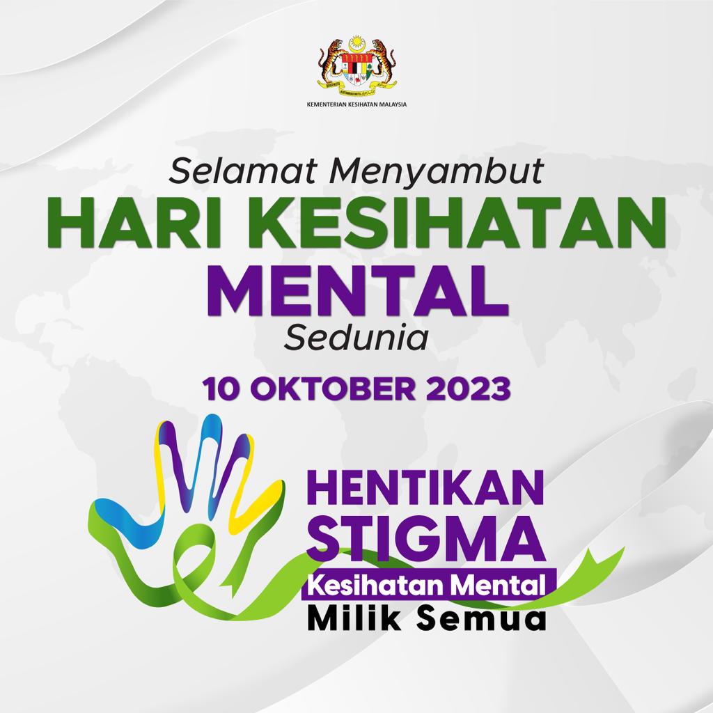 Selamat Menyambut Hari Kesihatan Mental Sedunia 2023.
#KesihatanMental mampu mempengaruhi kualiti kehidupan seharian, tahap pembelajaran dan produktiviti seseorang jika tidak ditangani dengan berkesan. Anda tidak berseorangan, tampillah untuk mendapatkan bantuan.

Sila hubungi