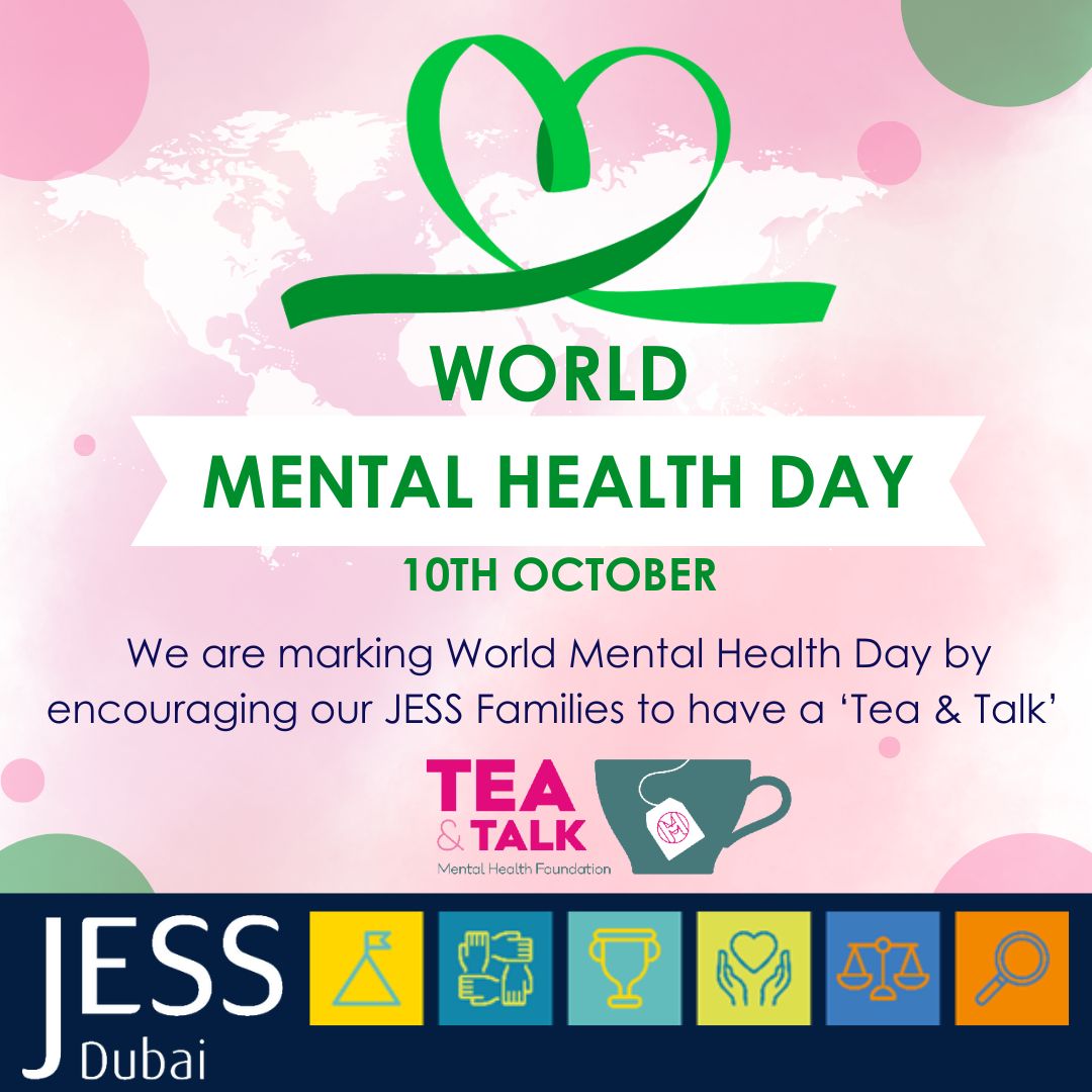 JESSDubai's tweet photo. Today is World Mental Health Day. The aim of the day is to raise awareness of mental health and to drive positive change for everyone’s wellbeing. We encourage our staff, students & JESS community to have a Tea & Talk' about mental health.
#JESSwellbeing #JESScommunity https://t.co/UZuOoYHyvd