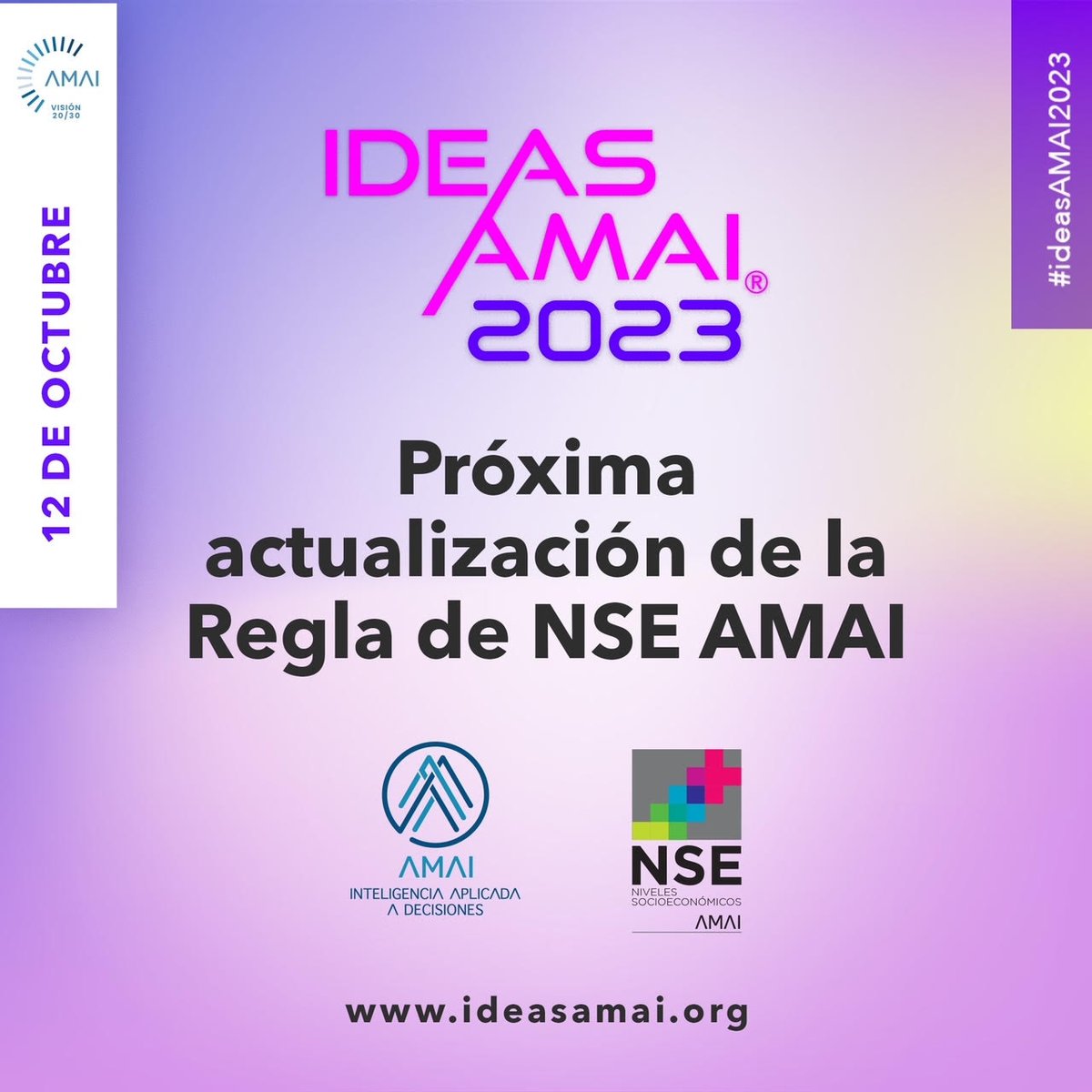 AmaiMexico's tweet photo. En #IDEASAMAI se presentará la actualización de la regla #NSEAMAI
Actualmente la AMAI clasifica a los hogares utilizando la “Regla de NSE 2022”: https://t.co/6ttbheIrUW
Nos vemos en: https://t.co/V0vqcvwfy2 https://t.co/B6Dvqcgo4O