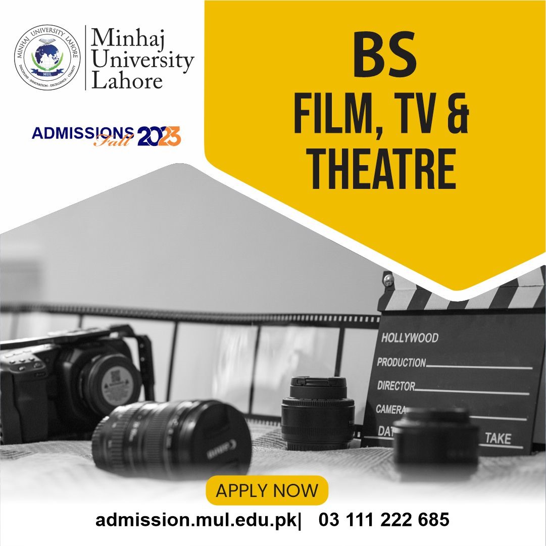 ADMISSIONS ARE OPEN IN FALL 2023…!!
BS in Film, TV & Theatre at Minhaj University Lahore
For more details:
mul.edu.pk/admissions-ope…
Apply Online:
#Admissions
#admissions2023lucknow
#FallAdmissions2023
#AdmissionsOpen
#AdmissionsOpen2023
#AdmissionsOpenFall2023