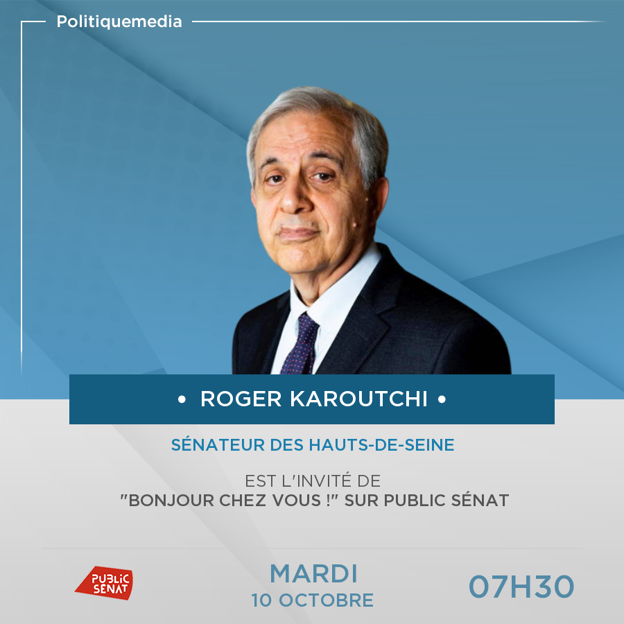 .@Rkaroutchi est, aujourd'hui mardi 10 octobre à 07:30, l'invité de "Bonjour chez vous !" sur Public Sénat politiquemedia.com