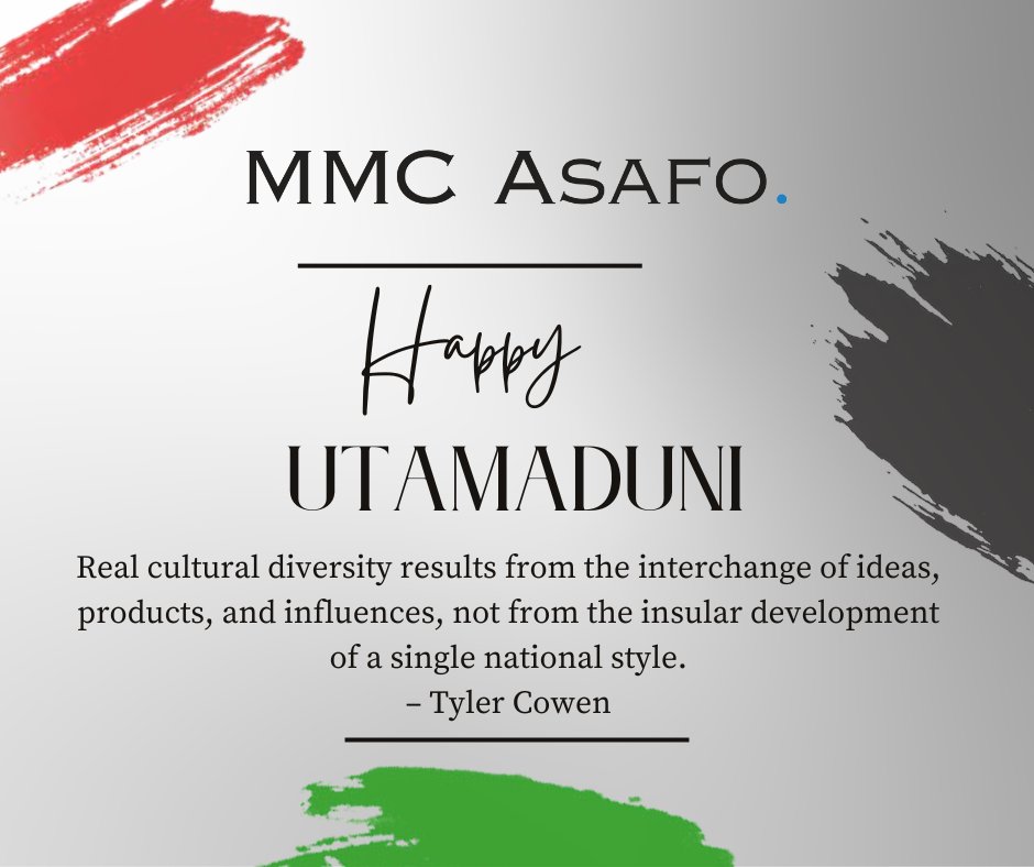 Our asset as the citizens of this great nation is our rich cultural diversity. Let us embrace and learn from our rich cultures that is already admired by the world. Happy Utamaduni Day.

#UtamaduniDay