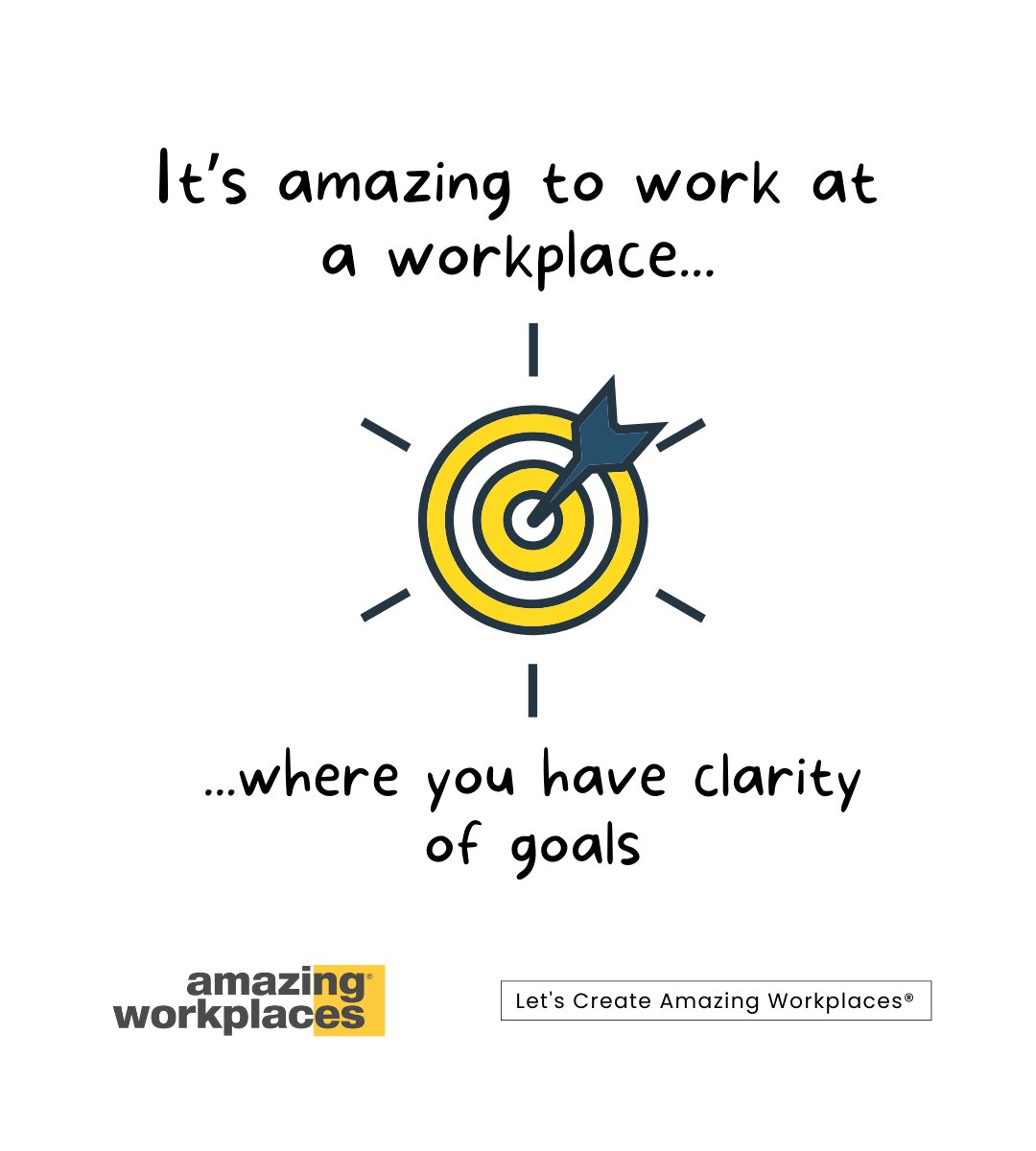 Clarity of goals provides a sense of purpose and direction, allowing individuals to align their efforts with the organization's mission.

#amazingworkplaces #letscreateamazingworkplaces #goals #clarity #pride #purpose #leadership #culture