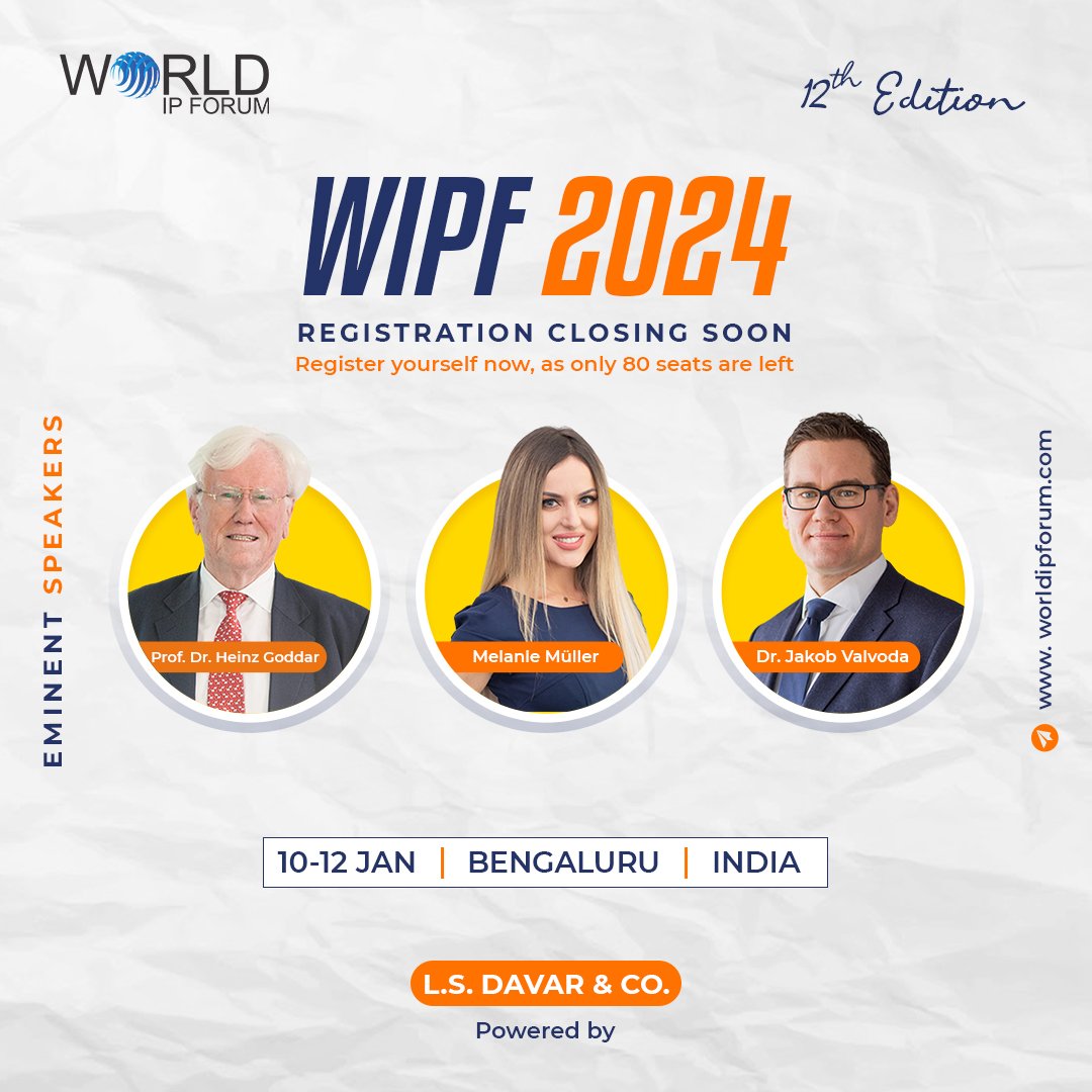 We are pleased to welcome Prof. Dr. Heinz Goddar, Melanie Müller, Dr. Jakob Valvoda as our eminent speakers at WIPF 2024 - India's Biggest IP Community Meet. 

#wipf2024 #ipcarnival #wipf #WorldIPForum #intellectualproperty #patent #trademark #copyright