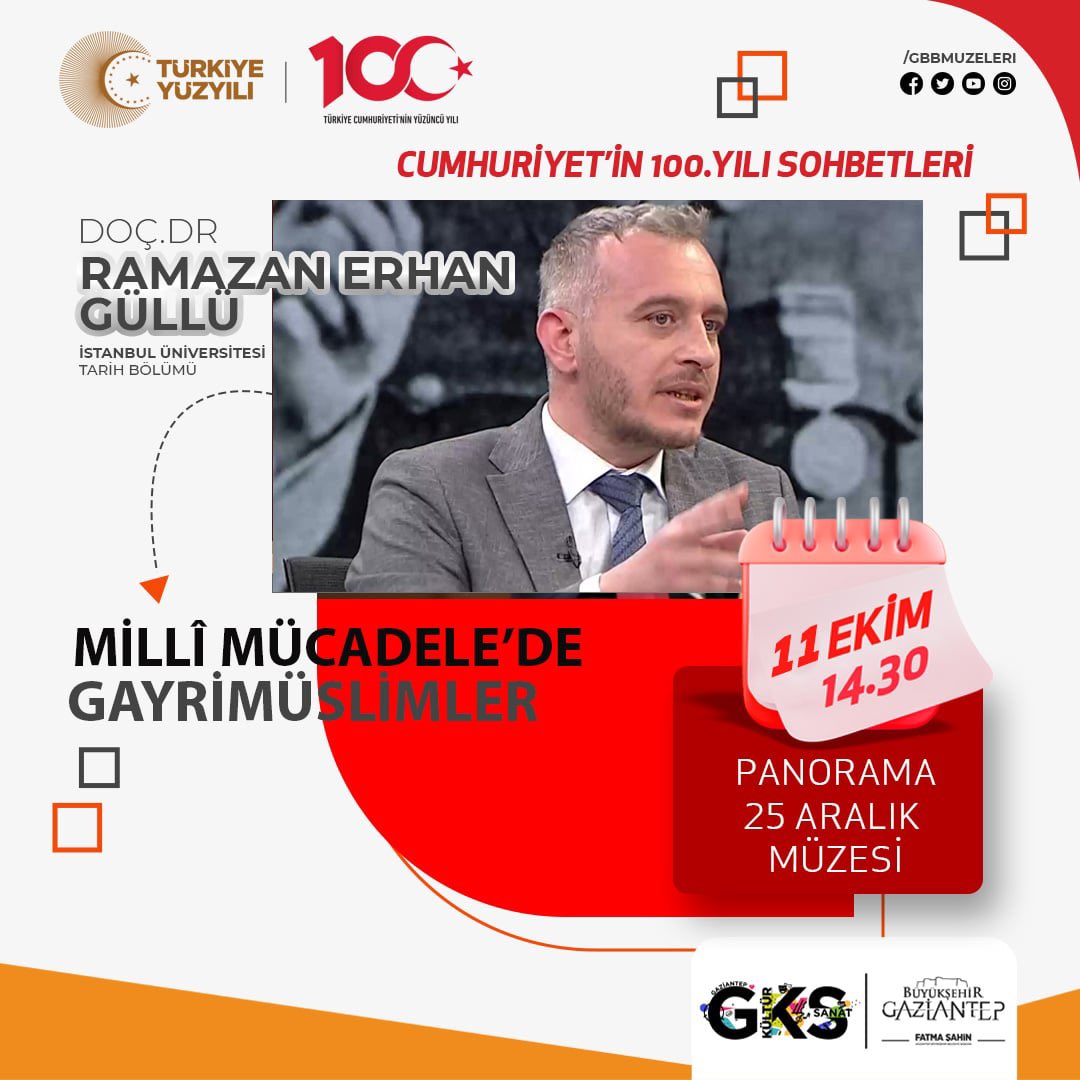 Cumhuriyetimizin 100. Yılı münasebetiyle düzenlediğimiz tarih sohbetleri <a href="/R_E_Gullu/">Ramazan Erhan Güllü</a> ile devam ediyor. Bekleriz.
<a href="/gbbmuzeleri/">Gaziantep Müzeleri</a>