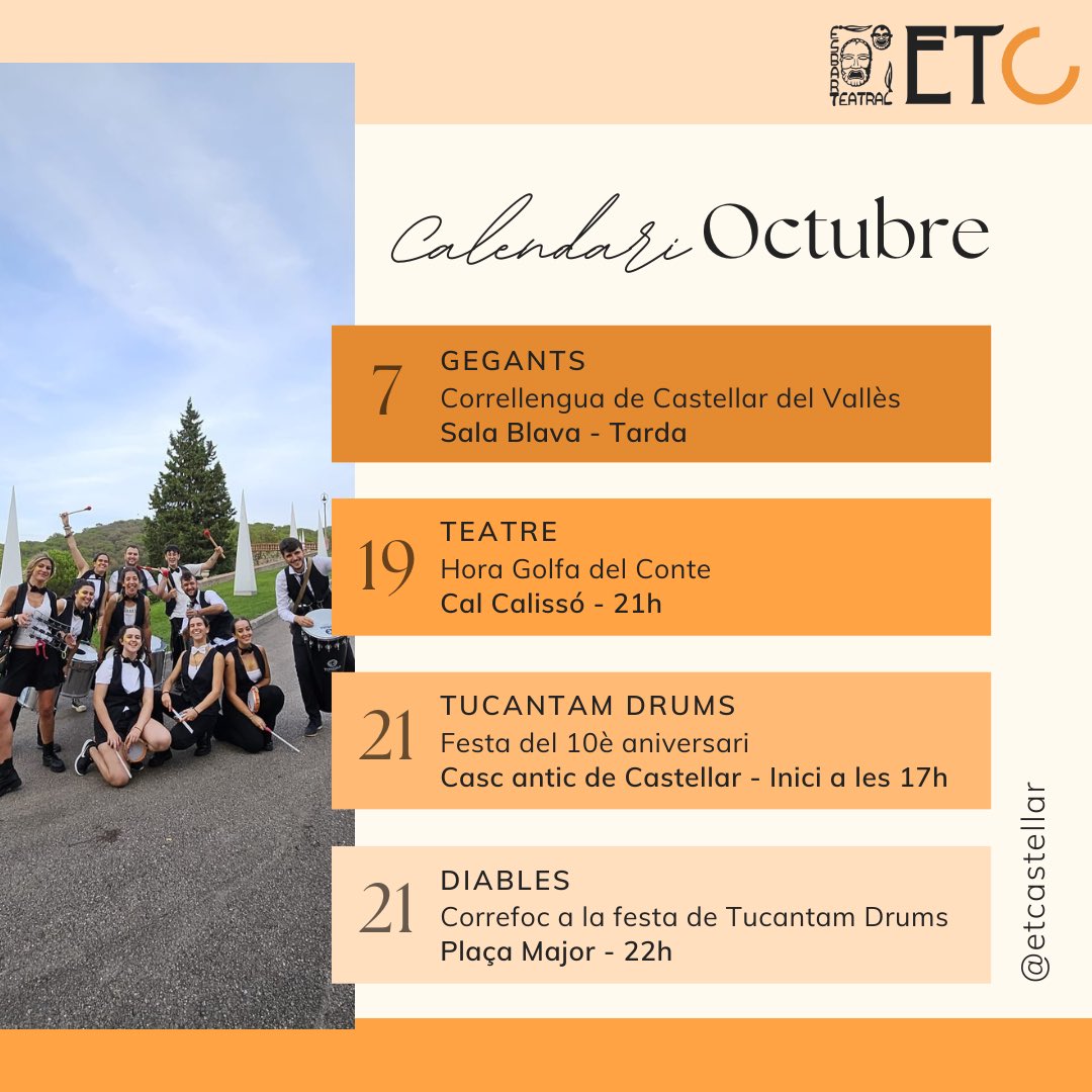 ETCastellar's tweet image. Aquest mes d’octubre arriba amb noves propostes! 🤩

🎭 Dia 19 - La secció de teatre llença l’Hora Golfa del Conte un dijous al mes a @CalCalisso 

🥁 Dia 21 - Tucantam Drums celebrarà el seu 10è aniversari amb @capgiratscdv i els diables de l’ETC

 Vinga que això no para!!! 🎉