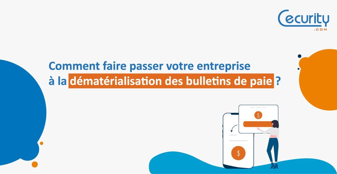 [#ePaie] Votre entreprise souhaite procéder aux changements ? Vous ne connaissez pas encore les obligations ou les démarches à suivre ? Cecurity.com vous explique tout sur le passage à la dématérialisation des bulletins de paie : buff.ly/3W5Iax5