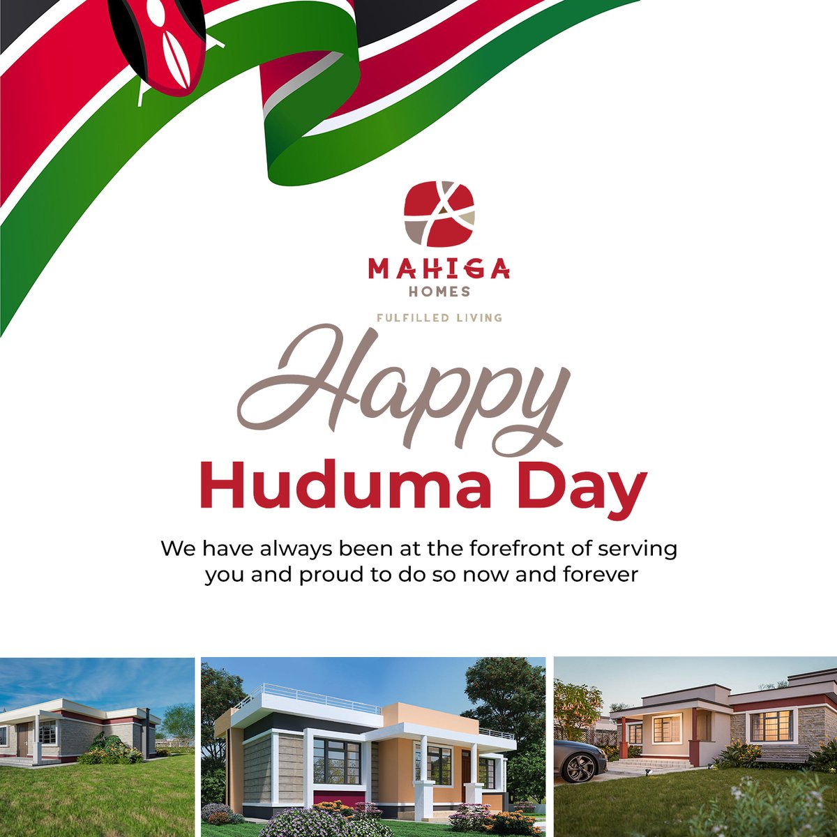 Happy Huduma Day to all. This day reminds us of the importance of working together and helping our nation walk up the ladder of success.

#creatingsmiles #mahigahomes