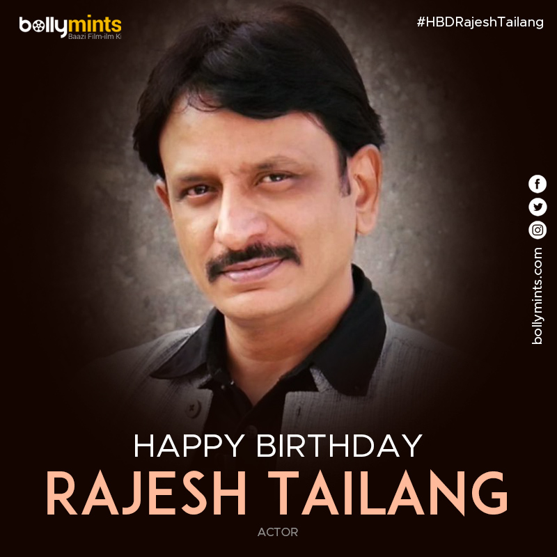 Wishing A Very Happy Birthday To Actor #RajeshTailang Ji !
#HBDRajeshTailang #HappyBirthdayRajeshTailang
