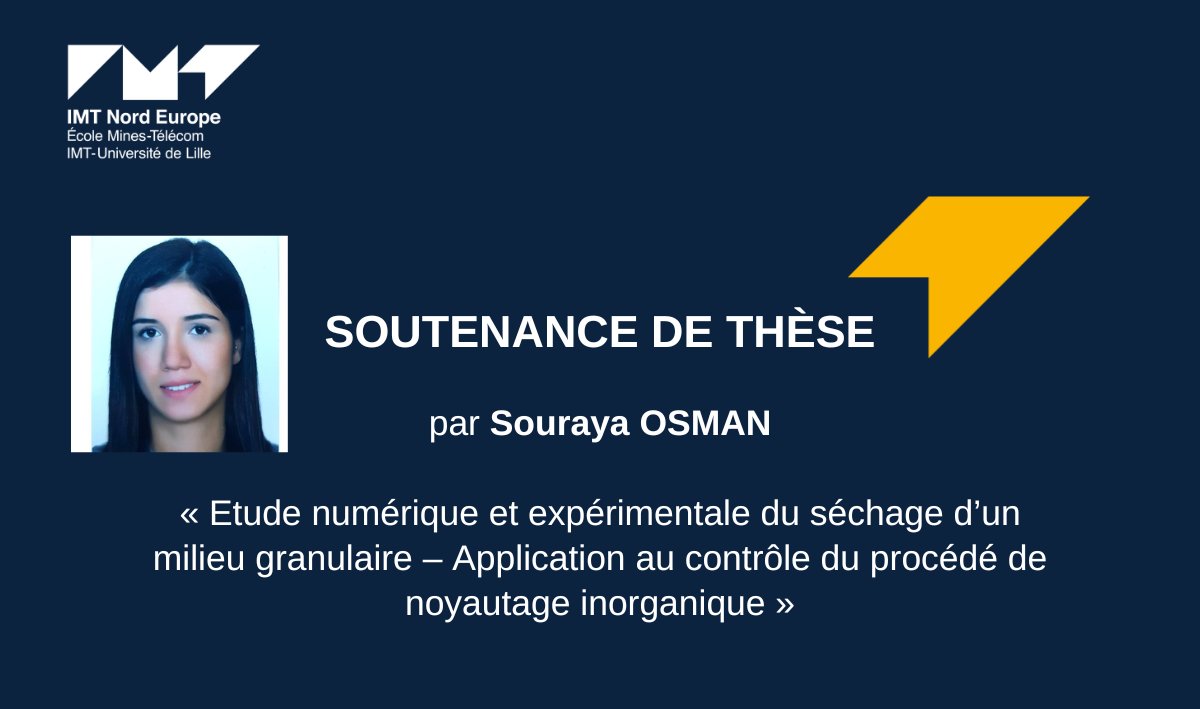 🔎 Soutenance de #THESE : par Souraya OSMAN - de notre Centre d'Enseignement de Recherche et d'Innovation #Energie #Environnement.

#recherche #doctoratsindustrials10anys 

Présentation dispo ⤵⤵
recherche.imt-nord-europe.fr/agenda/soutena…