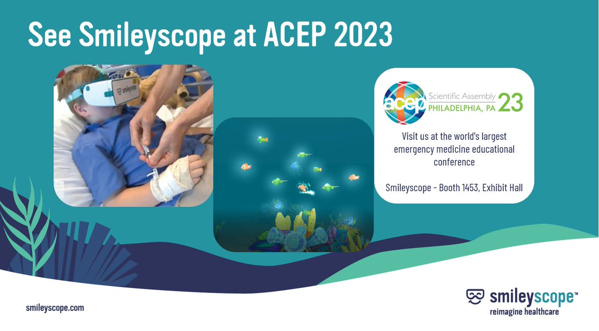 What could procedures be like for your patients without procedural anxiety? Hear how hundreds of Emergency HCPs are keeping patients calm and still during common ED procedures by using Smileyscope. See Smileyscope at ACEP 2023 or head to Smileyscope.com to learn more.