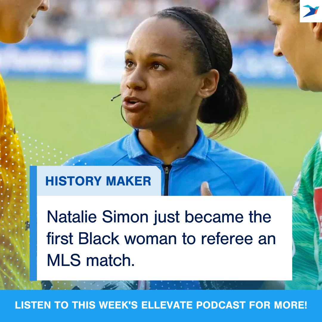Natalie Simon just became the first Black woman to referee an MLS match! Listen to the Ellevate Podcast to hear more firsts celebrated every episode!⁠ #first #history #representation #representationmatters #soccer