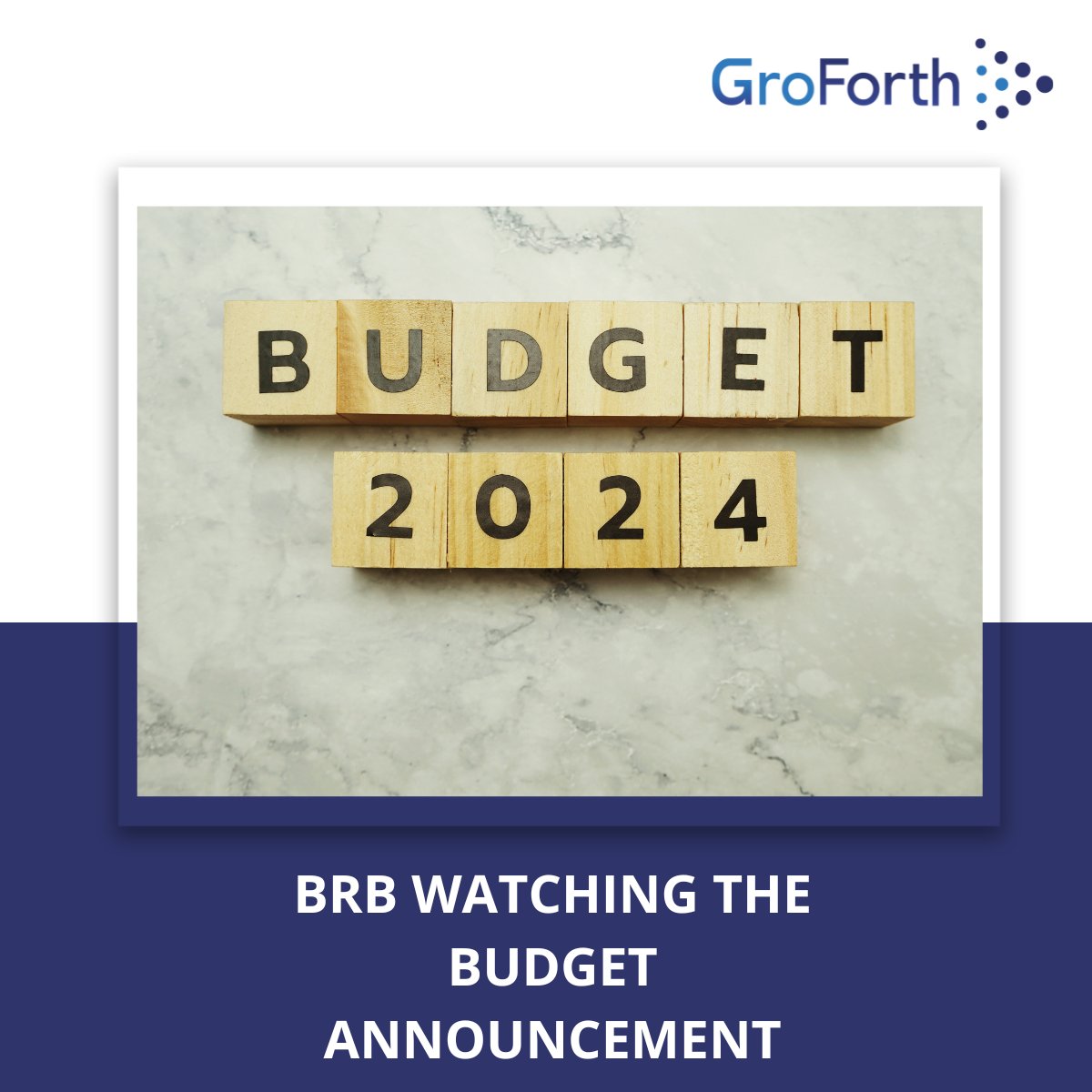 GroForth's tweet image. #budget2024
