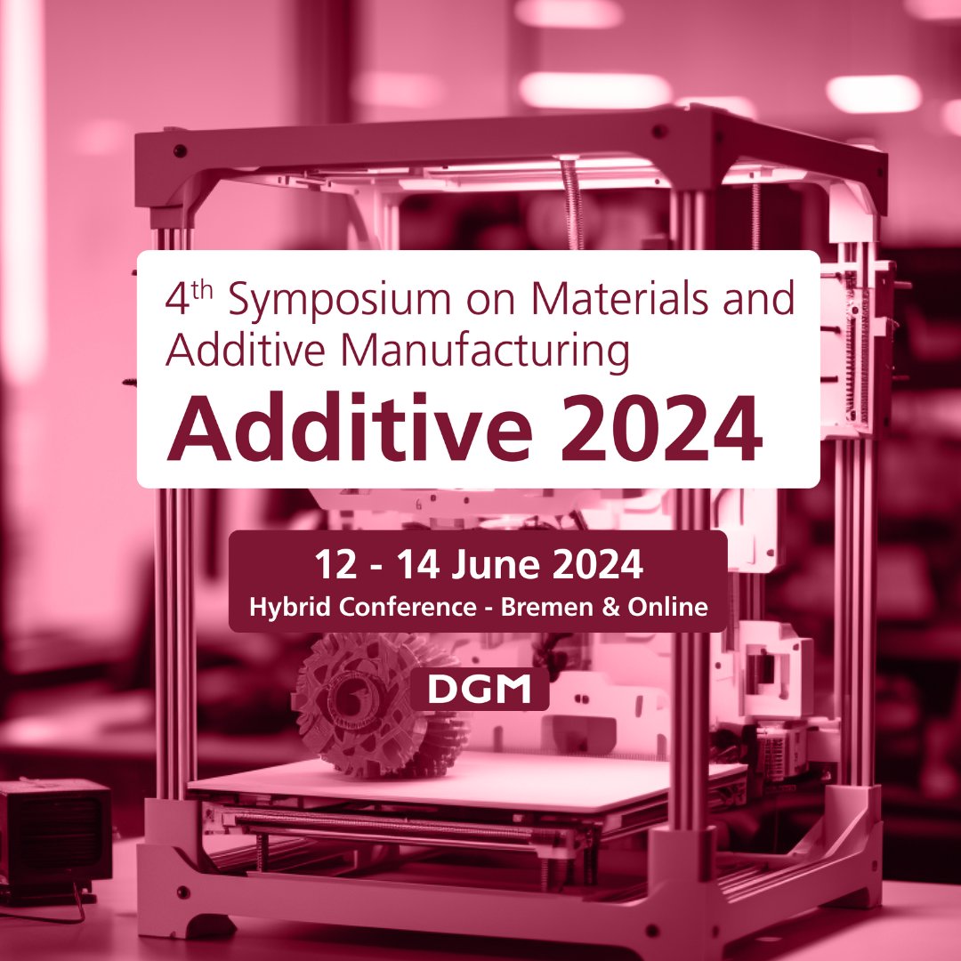 DGM_eV's tweet photo. ๐ Dive into the Future of Additive Manufacturing at #Additive2024 in Bremen, 12-14 June! ๐ Discover cutting-edge AM tech & materials science advancements. ๐ Topics & Register: https://t.co/HKZiBDTSvp. Contribute before 15 Feb 2024. Be part of the future! #DGM | #3DPrinting https://t.co/AmBX949PZW