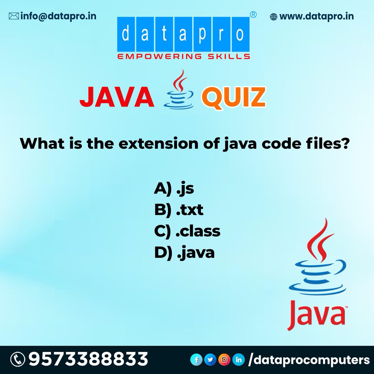 dataproofficial's tweet photo. It's quiz time! Write your answer in the comments section.
DATAPRO is a national branded Skill Development Training Centre in the country. 
Website: https://t.co/098YocXlOS
#QuizTime #ITQuiz #quizoftheday #Quiz #quizzes #javaquiz #javascript #coding #java #advancedjava #vizag https://t.co/ZemhUwEgQl