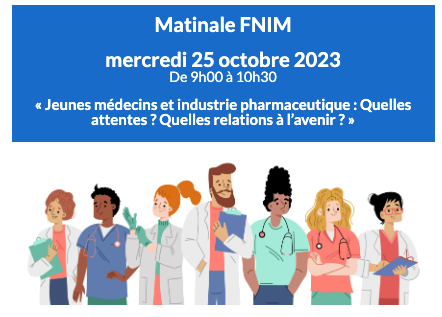 lafnim's tweet photo. 🚀Matinale #FNIM (réservée aux adhérents)
« Jeunes médecins et industrie pharmaceutique : Quelles attentes ? Quelles relations à l’avenir ? »
📆25/10 
✔️@CasanovaGaetan @ISNItwit @fnehad_info
✔️@MatthieuThomazo @TutoratCaen
✔️@Jortmarion @EgoraInfo #santé #Pharma #medecin #com https://t.co/IkxJdxvpsZ