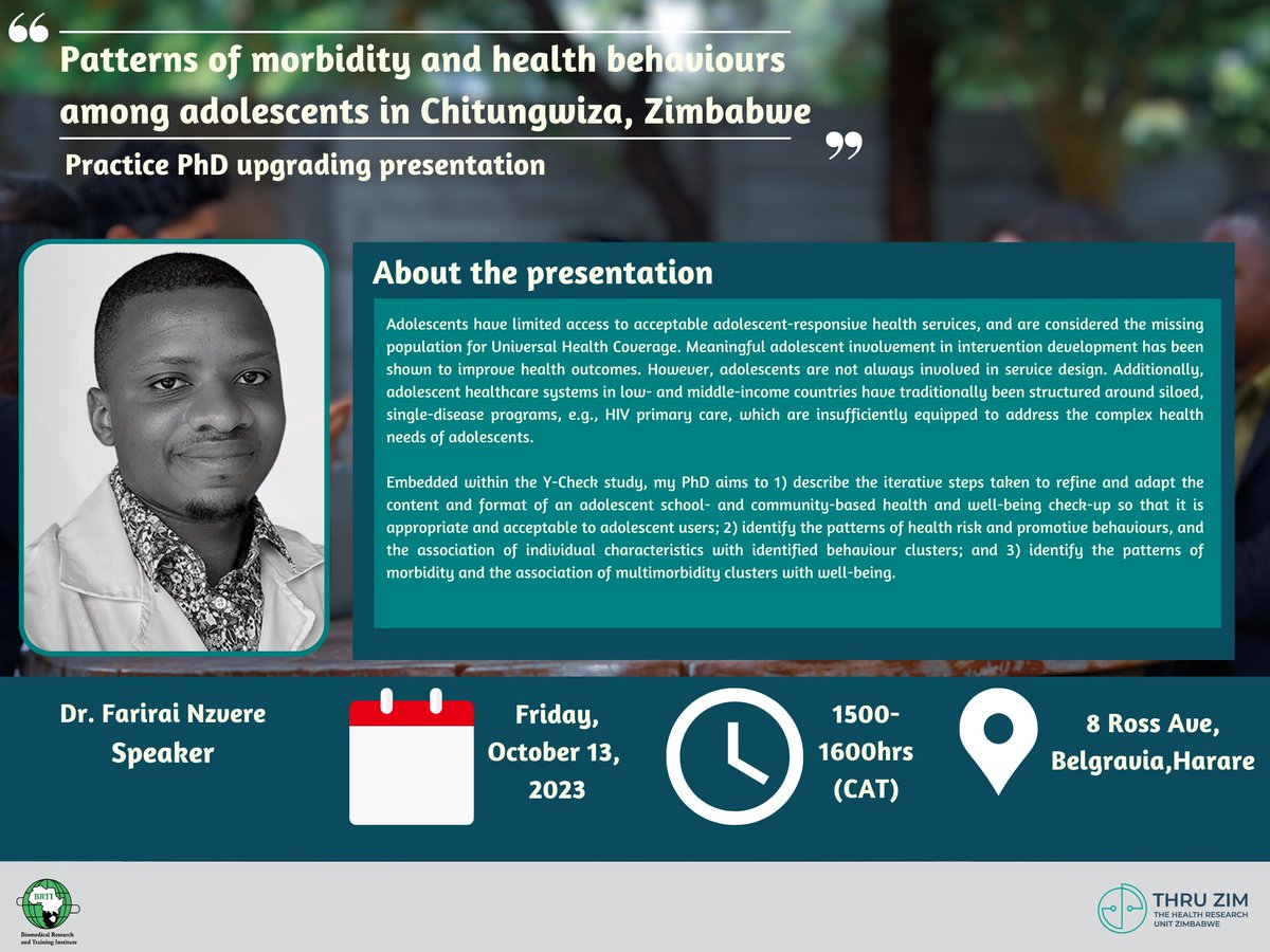 ThruZim's tweet photo. Mark your calendars!

Don't miss Dr. Farirai Nzvere's presentation on adolescent health behaviours in Zimbabwe. 

Let's bridge the gap in youth healthcare! 

🗓️Friday, Oct 13th
🕒1500-1600hrs (CAT)
📍8 Ross Ave, Belgravia, Harare

@FarrieAFC 
@rashida_abbferr https://t.co/xVps0O7dwj