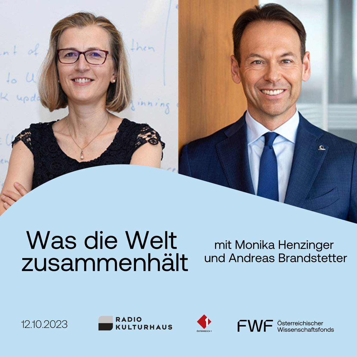 📆 Am Donnerstag, 12.10., sind Informatikerin und #Wittgenstein-Preisträgerin Monika Henzinger und UNIQA CEO Andreas Brandstetter zu Gast bei "Was die Welt zusammenhält". Eintritt frei! <a href="/oe1/">Ö1</a> <a href="/RadioKulturhaus/">ORF RadioKulturhaus</a> 

Alle Infos 👉
fwf.ac.at/de/news-presse…